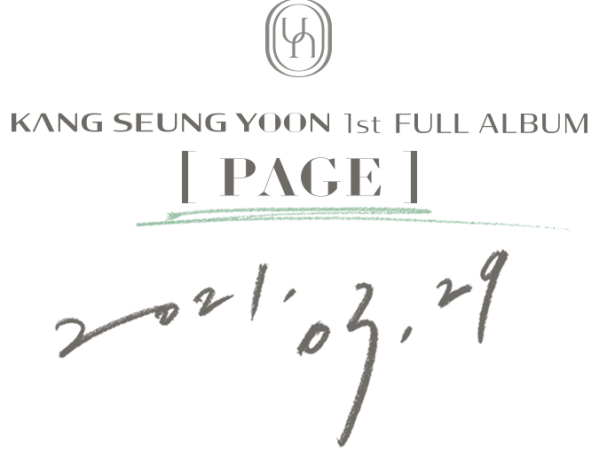 A Sneak Peek to KANG SEUNG YOON – 1st FULL ALBUM&nbsp;[PAGE]