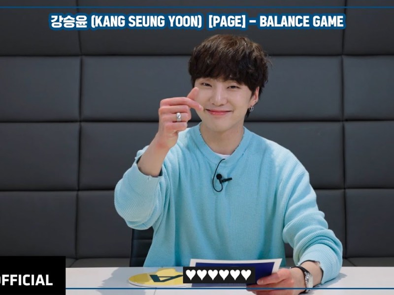 Seungyoon plays the Balance Game for [PAGE]&nbsp;promos