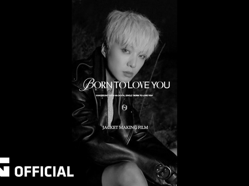 Kang Seungyoon – ‘BORN TO LOVE YOU’ JACKET BEHIND&nbsp;CLIP
