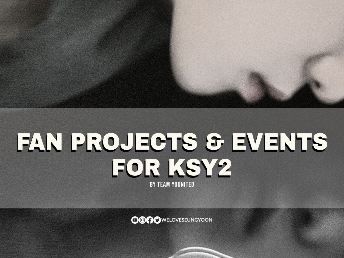 Team YOONited Fan Support Projects for KSY March 14&nbsp;Comeback!